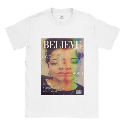 BELIEVE - In Yourself Mag Shirt